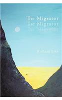 The Migrator