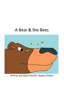 A Bear & the Bees