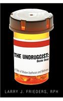 Undruggist