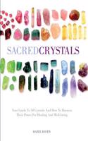 Sacred Crystals