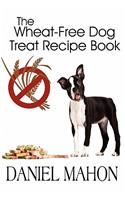 Wheat-Free Dog Treat Recipe Book