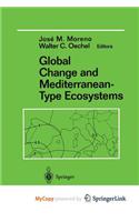 Global Change and Mediterranean-Type Ecosystems