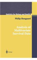 Analysis of Multivariate Survival Data: (Statistics for Biology and Health)