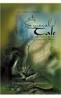An Emerald Tale: Five Knights & the Evil Sorcerer's Wrath(English)