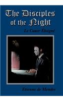 Disciples of the Night: Le Couer Eloigne