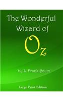 The Wonderful Wizard of Oz