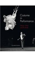 Costume in Performance: Materiality, Culture, and the Body