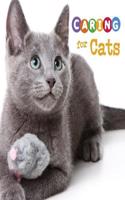 Caring for Cats: (Expert Pet Care)