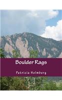 Boulder Rags: (English)