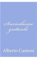 Scaricalasino grotteschi