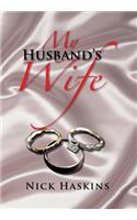 My Husband's Wife