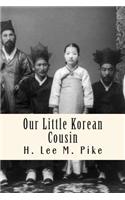 Our Little Korean Cousin