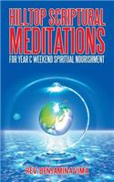 Hilltop Scriptural Meditations