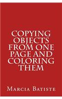 Copying Objects from One Page and Coloring Them