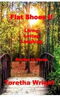 Flat Shoes II: Living, Loving, Laughing