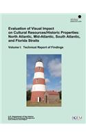 Evaluation of Visual Impact on Cultural Resources/Historic Properties