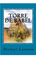 Torre de Babel: Israel e o futuro da Humanidade(English)