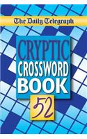 Daily Telegraph Cryptic Crosswords Book 52