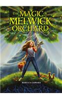 The Magic of Melwick Orchard