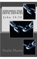 Exposing the Devil Devices