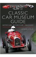 Classic Car Museum Guide