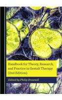 Handbook for Theory, Research, and Practice in Gestalt Therapy (2nd Edition)