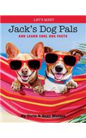 Let's Meet Jack's Dog Pals