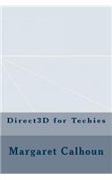 Direct3D for Techies