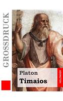 Timaios (Großdruck)