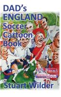 DAD's ENGLAND Soccer Cartoon Book