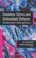 Oxidative Stress and Antioxidant Defense