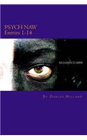 Psych Naw Entries 1 - 14