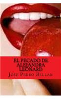 El pecado de Alejandra Leonard (Spanish Edition)