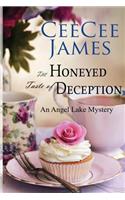 Honeyed Taste of Deception: An Angel Lake Mystery