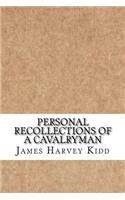 Personal Recollections of a Cavalryman