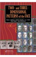 Two- and Three-Dimensional Patterns of the Face