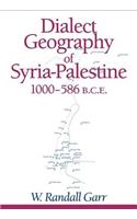 Dialect Geography of Syria-Palestine, 1000-586 Bce