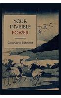 Your Invisible Power