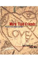 More Than Friends: Poems from Him and Her