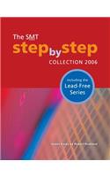 The Smt Step-By-Step Collection 2006