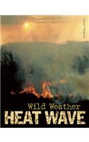 Heat wave