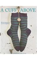 A Cuff Above