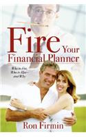 Fire Your Financial Planner
