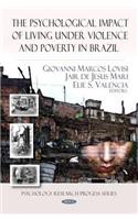Psychological Impact of Living Under Violence & Poverty in Brazil