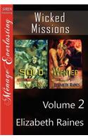 Wicked Missions, Volume 2 [Sold: Wanted] (Siren Publishing Menage Everlasting)