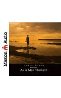 As a Man Thinketh