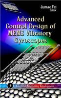 Advanced Control Design of MEMS Vibratory Gyroscope