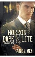 Dark Horror (Horror, Dark & Lite #1)