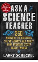 Ask a Science Teacher