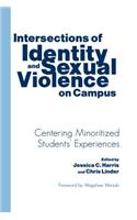 Intersections of Identity and Sexual Violence on Campus
